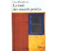 La Foret Des Renards Pendus