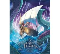 La Forêt du temps - Tome 5 - La larme de solitude (La Forêt du temps, 5)