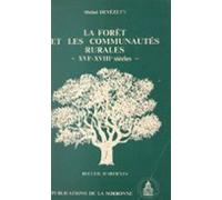 La Forêt Et Les Communautés Rurales Xvie-xviiie Siècles (ebook)