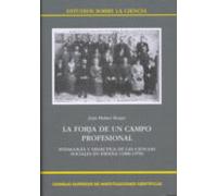 La forja de un campo profesional : pedagogía y didáctica de las ciencias sociales en España (1900-1970)