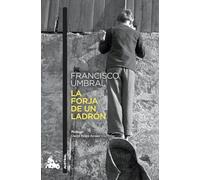 La forja de un ladrón (Contemporánea)