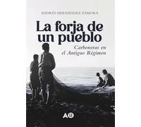 La forja de un pueblo