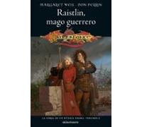 La Forja De Un Túnica Negra Nº 02/02 Raistlin Mago Guerrero (ebook)