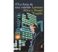 La Forja De Una Rebelde (serie Inspectora Manuela Mauri 2)