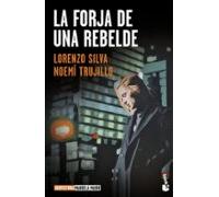 La Forja De Una Rebelde (serie Inspectora Manuela Mauri 2)