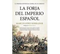 La Forja Del Imperio Español