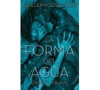 La Forma Del Agua (ebook)