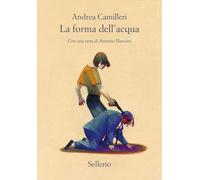 La forma dell'acqua: New 2025 edition: 1 (Cento anni di Andrea Camilleri)