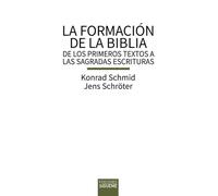 La formación de la Biblia: De los primeros textos a las Sagradas Escrituras: 178 (Biblioteca de Estudios Bíblicos)
