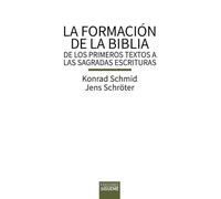 La formación de la Biblia: De los primeros textos a las Sagradas Escrituras: 178 (Biblioteca de Estudios Bíblicos)