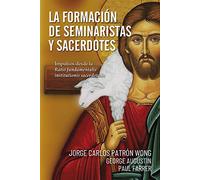 La formación de seminaristas y sacerdotes: Impulsos desde la Ratio fundamentalis institutionis sacerdotalis: 176 (Servidores y Testigos)