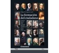 La formación del ciudadano: El debate francés sobre el sistema educativo republicano en sus textos (1791-1905) (Hitos)