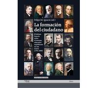 La formación del ciudadano: El debate francés sobre el sistema educativo republicano en sus textos (1791-1905) (Hitos)