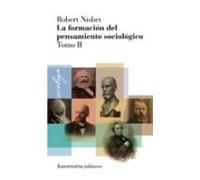 la formacion del pensamiento sociologico (vol.2)