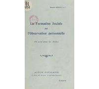 La Formation Sociale Par Lobservation Personnelle (ebook)