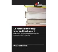 La formazione degli imprenditori adulti: L'efficacia di un programma di formazione per imprenditori adulti in Namibia