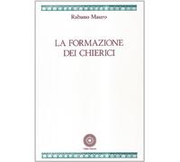 La formazione dei chierici (Fonti medievali)