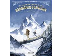 LA FORMIDABLE AVENTURA DE LOS HERMANOS FLANCHIN (COMIC)