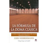 La fórmula de la doma clásica