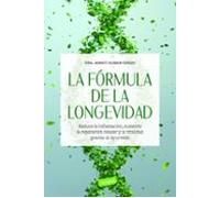 La Fórmula De La Longevidad