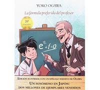 La Fórmula Preferida Del Profesor - Edición Ilustrada (Literadura)