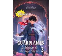 La fortaleza de los siete demnos (Guardianes 3)