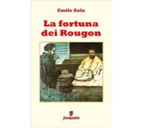 La Fortuna Dei Rougon (ebook)