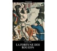 La Fortune Des Rougon (ebook)