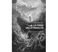 La Forza Della Fragilità (ebook)