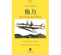 La forza dell'altro. Compositori occidentali e materiali dall'Asia orientale (Scritti di musica)