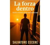 la forza dentro