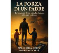 La forza di un padre