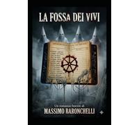 LA FOSSA DEI VIVI