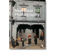 La fotografía del New Deal. USA 1935-1943 (Bibliotheca Universalis)