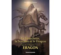 La Fourchette, la Sorcière et le Dragon