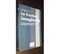 La fractura imaginària: Las falsas raíces del enfrentamiento entre Oriente y Occidente: 15 (Kriterios)