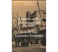 La Fractura Militar A La Guerra Civil (1936-1939)