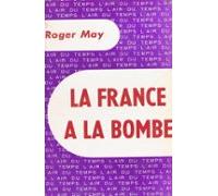 La France A La Bombe (ebook)