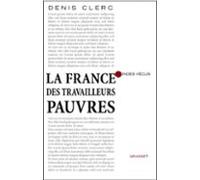 La France Des Travailleurs Pauvres (ebook)