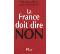 La France Doit Dire Non (ebook)