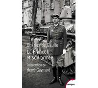 La France et son armée: Suivi de Histoire des troupes du Levant