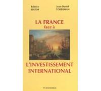 La France Face À Linvestissement International (ebook)