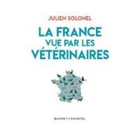 La France Vue Par Les Vétérinaires (ebook)