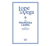 La francesa Laura (Bibl. Lope De Vega)