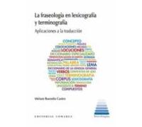 La Fraseología En Lexicografía Y Terminografía