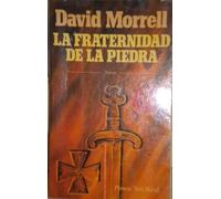 LA FRATERNIDAD DE LA PIEDRA.