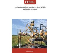 La fraude des hydrocarbures dans la Ville de Zinder au Niger