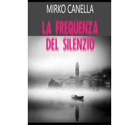La Frequenza del Silenzio