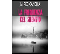 La Frequenza del Silenzio