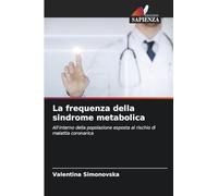 La frequenza della sindrome metabolica